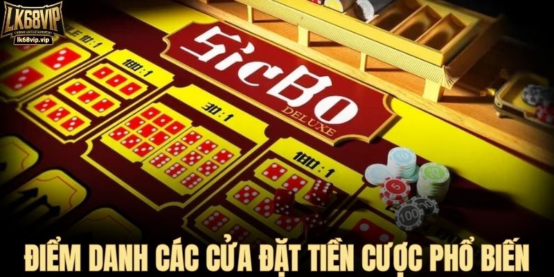 Điểm danh các cửa đặt tiền cược phổ biến
